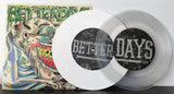 Better Days - Nope - 7" Both Variants