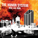 The Honor System - Rise and Run - TEST PRESSING